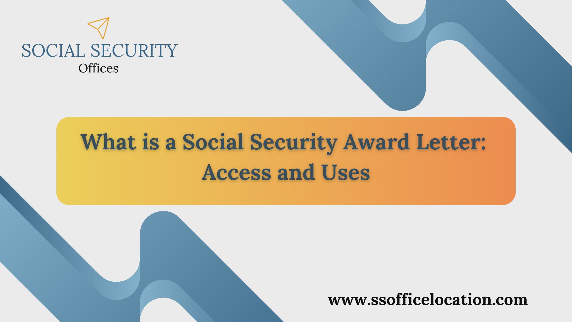 'Video thumbnail for What is a Social Security Award Letter: Access and Uses'