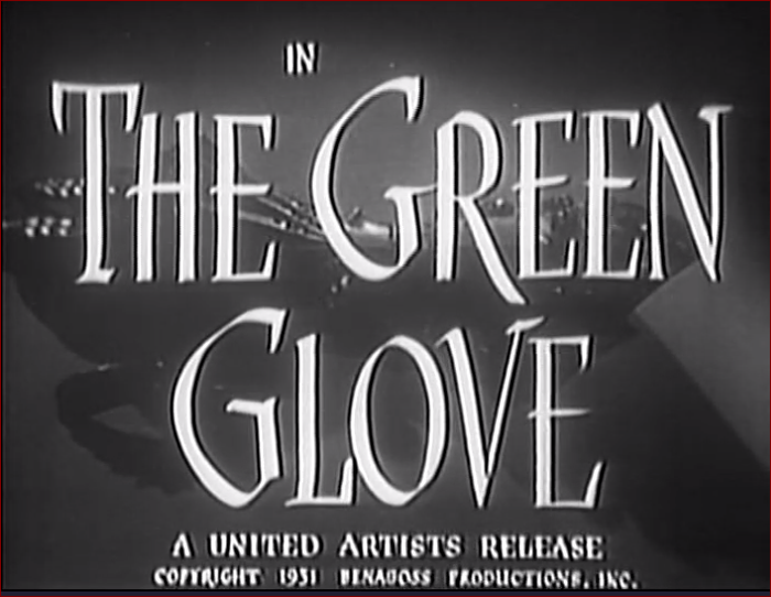 Video thumbnail for The Green Glove (1952)