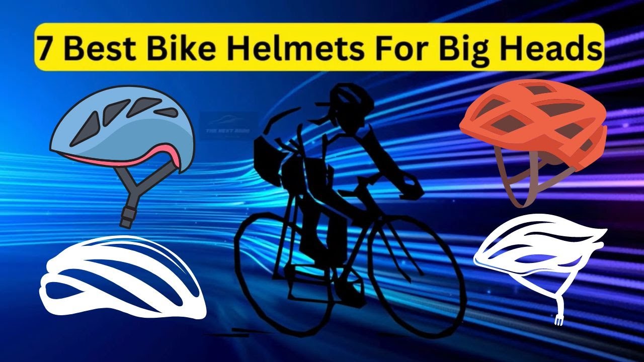 'Video thumbnail for 7 Best Bike Helmets For Big Heads'