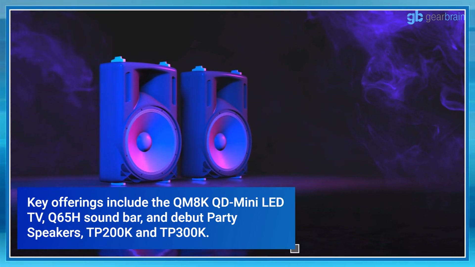 'Video thumbnail for TCL Unveils 2025 Home Theater Lineup with QM8K TV, Party Speakers, and More'