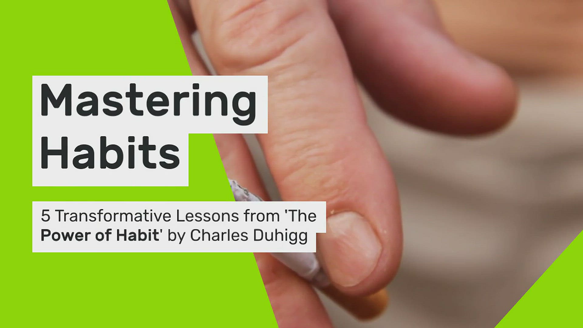 'Video thumbnail for 5 Lessons from “The Power of Habit” by Charles Duhigg'