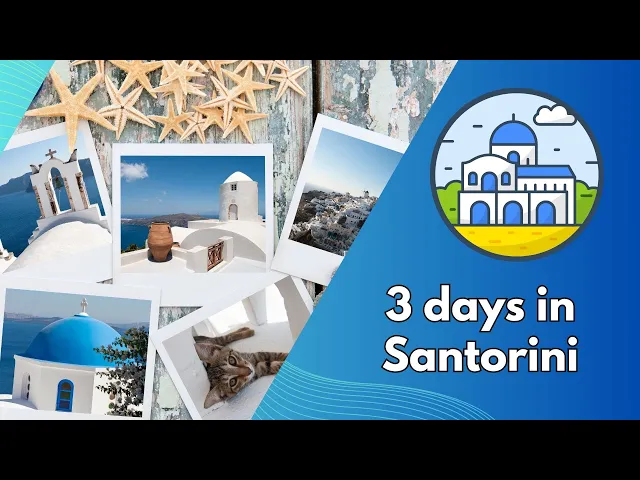 Video thumbnail for 3 days in Santorini: An ideal itinerary for a Greek islam escape
