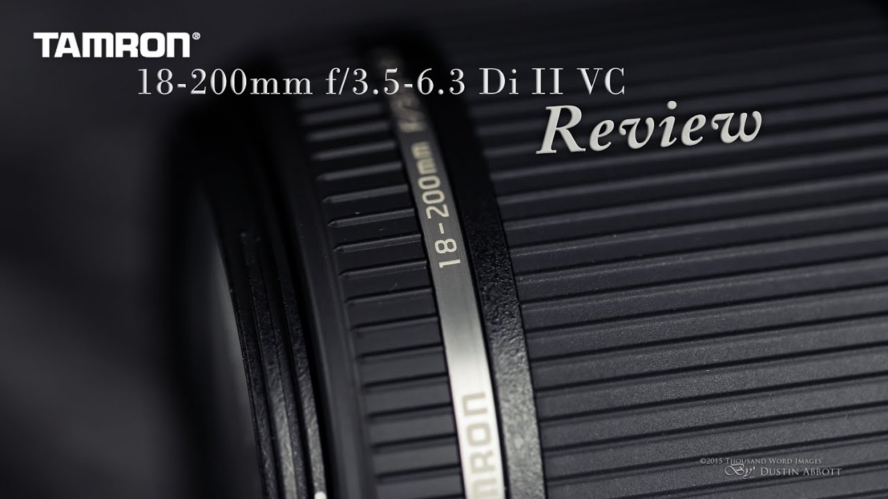 Tamron 18-200mm Di II VC Full Review - All in One Solution?