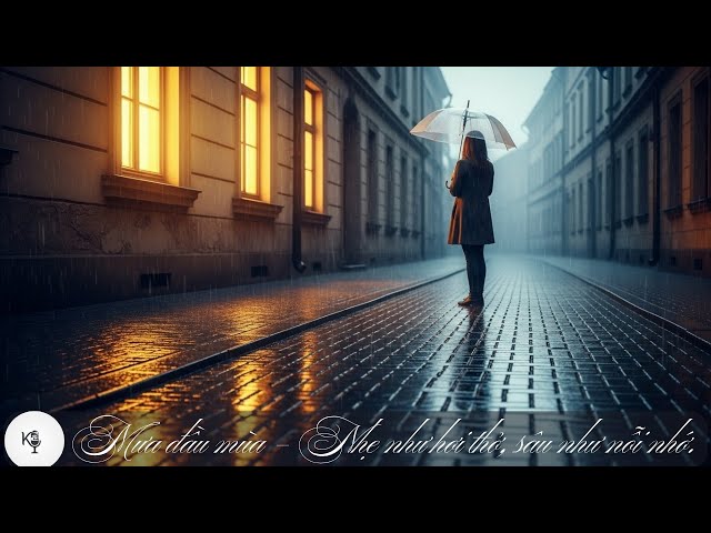 Video thumbnail for Mưa đầu mùa - nhẹ như hơi thở, sâu như nỗi nhớ | Kể