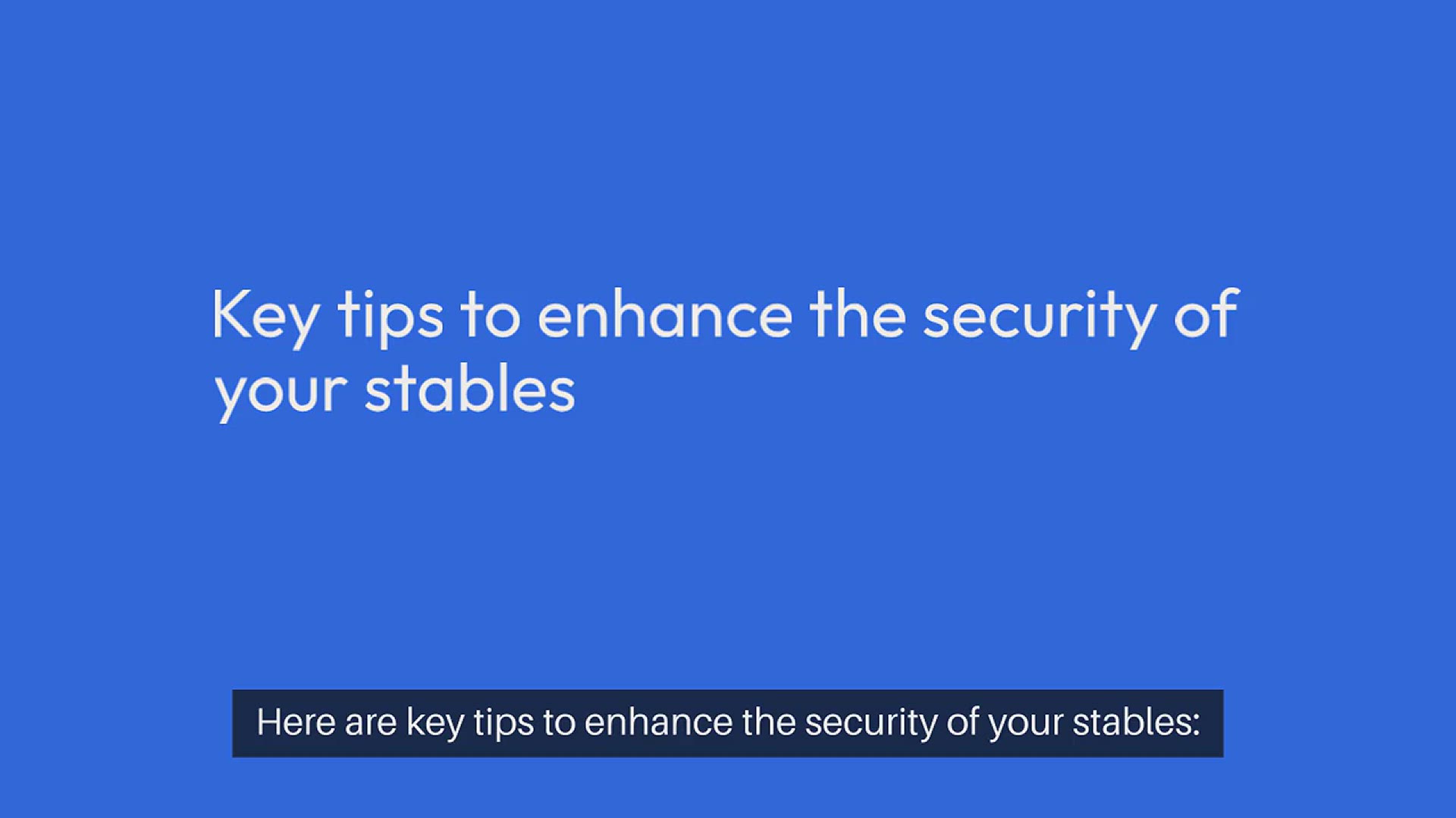 Video thumbnail for Home Security Tips For Stables