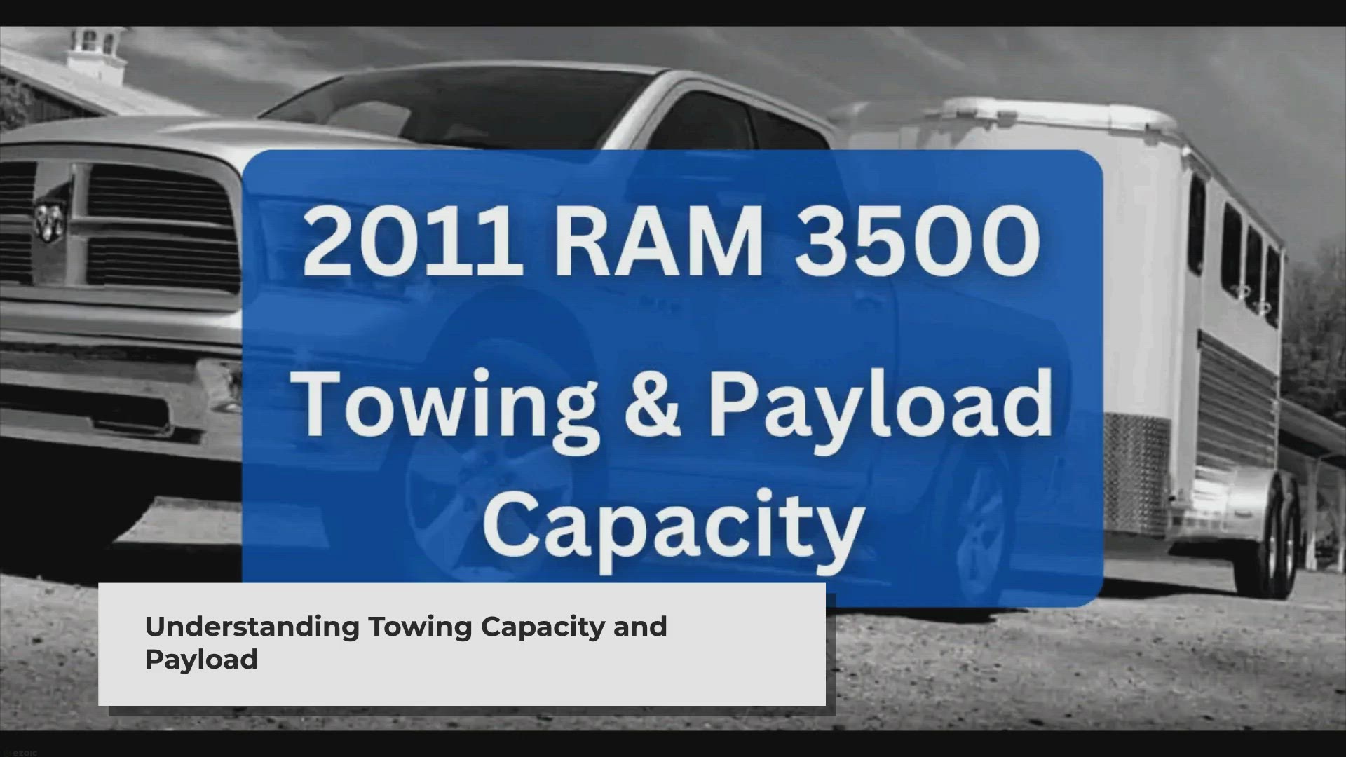 'Video thumbnail for 2011 Dodge RAM 3500 Towing Capacity & Payload (with Charts)'