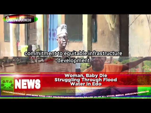 'Video thumbnail for Woman, Baby Die Struggling Through Flood Water In Edo'