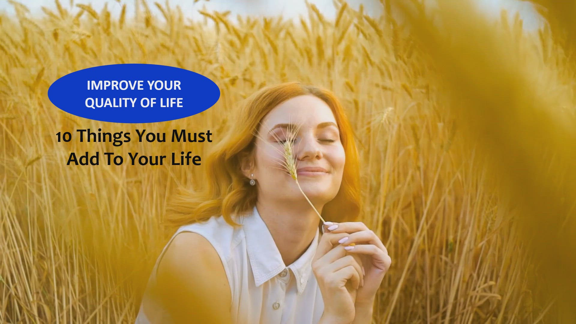 'Video thumbnail for 10 Things You Must Add To Your Life'