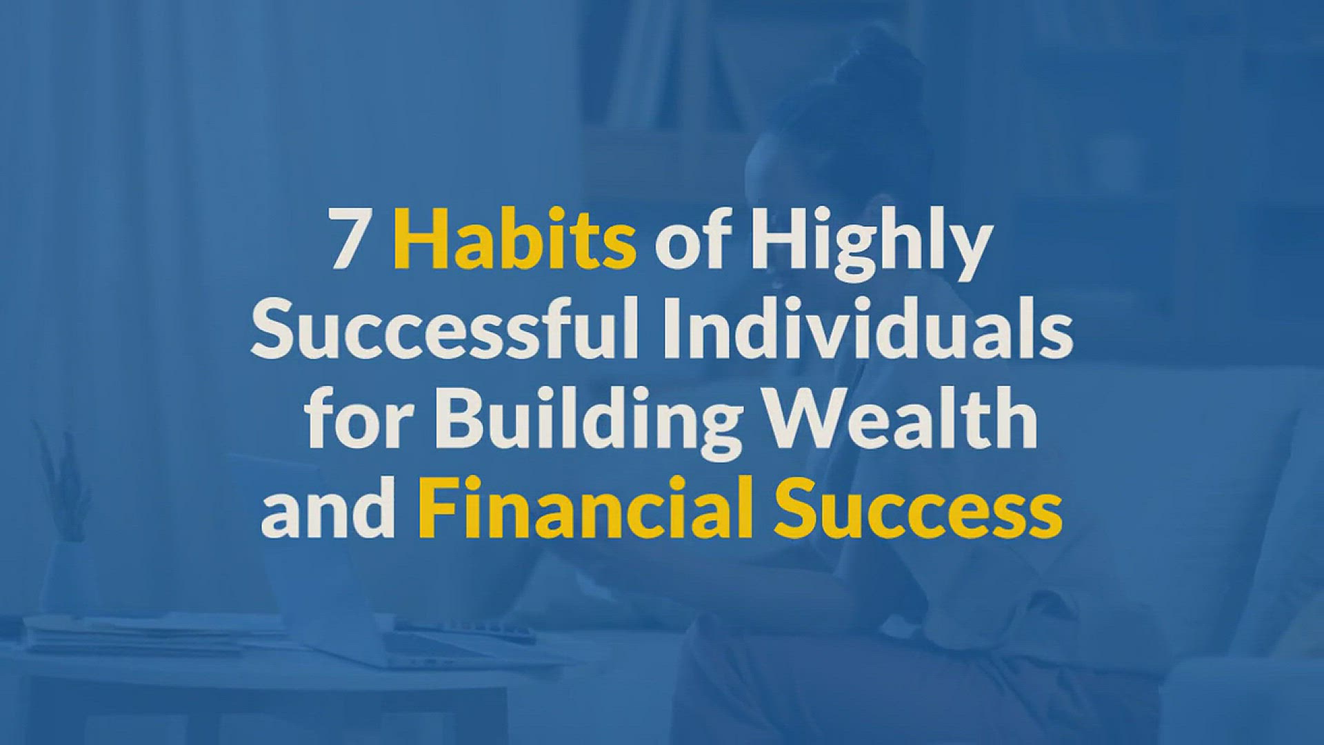 'Video thumbnail for 7 HABITS Of Highly Successful Rules(Wealth,Money Tips)'