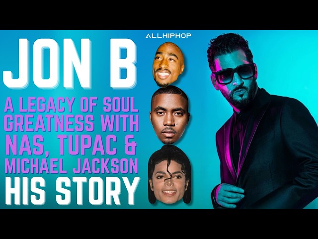Video thumbnail for Jon B's R&B Legacy: Tupac’s Last Verse, Michael Jackson’s Magical Call & Nas's Super Soul Bars