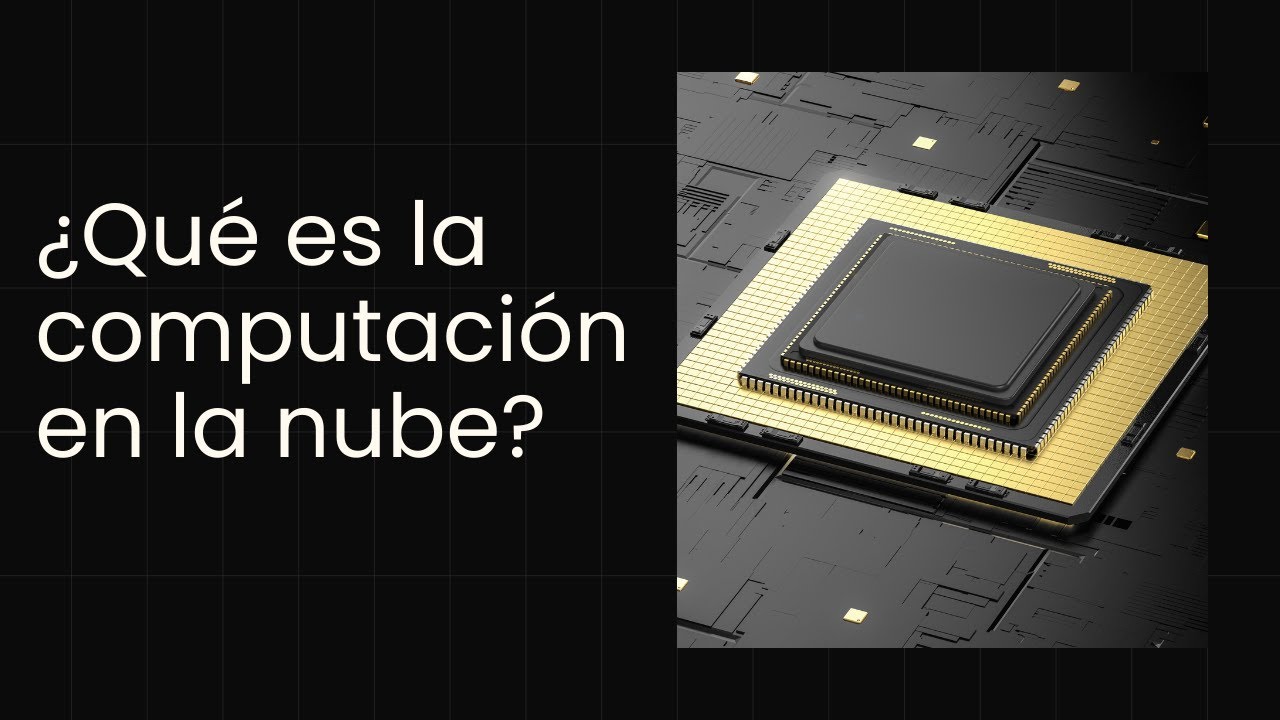 Video thumbnail for ¿Qué es la computación en la nube? Video blog