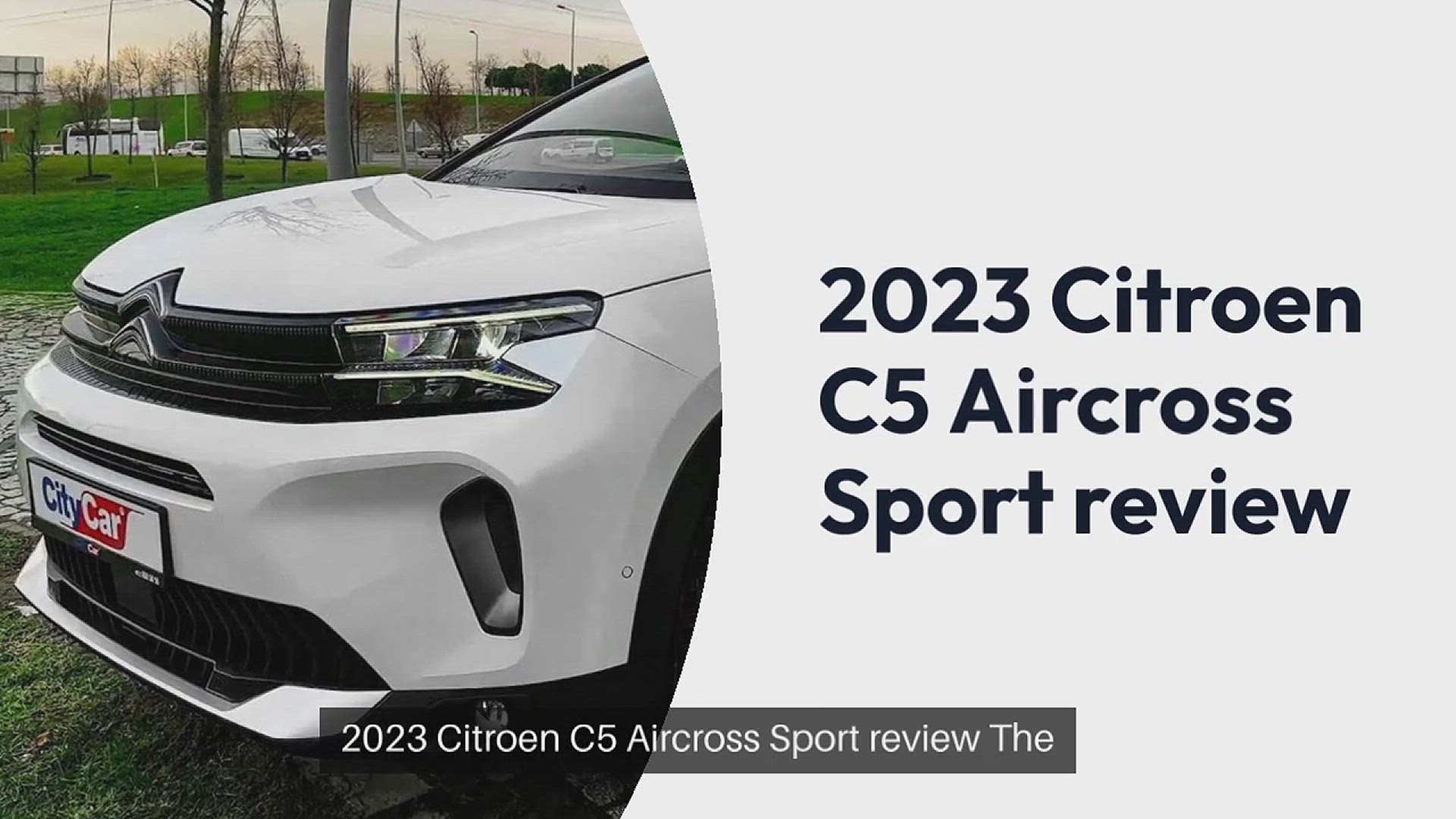 'Video thumbnail for 2023 Citroen C5 Aircross Sport review'