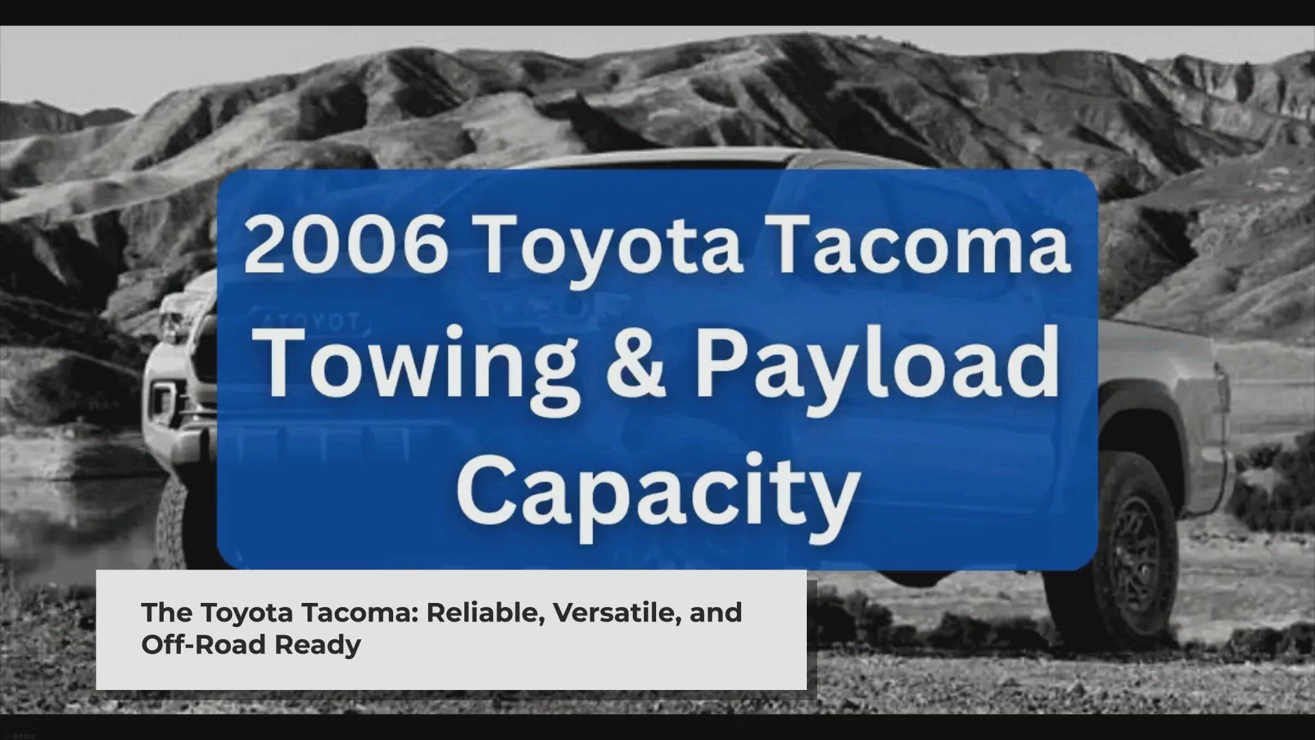 'Video thumbnail for 2006 Toyota Tacoma Towing Capacity & Payload (Charts)'