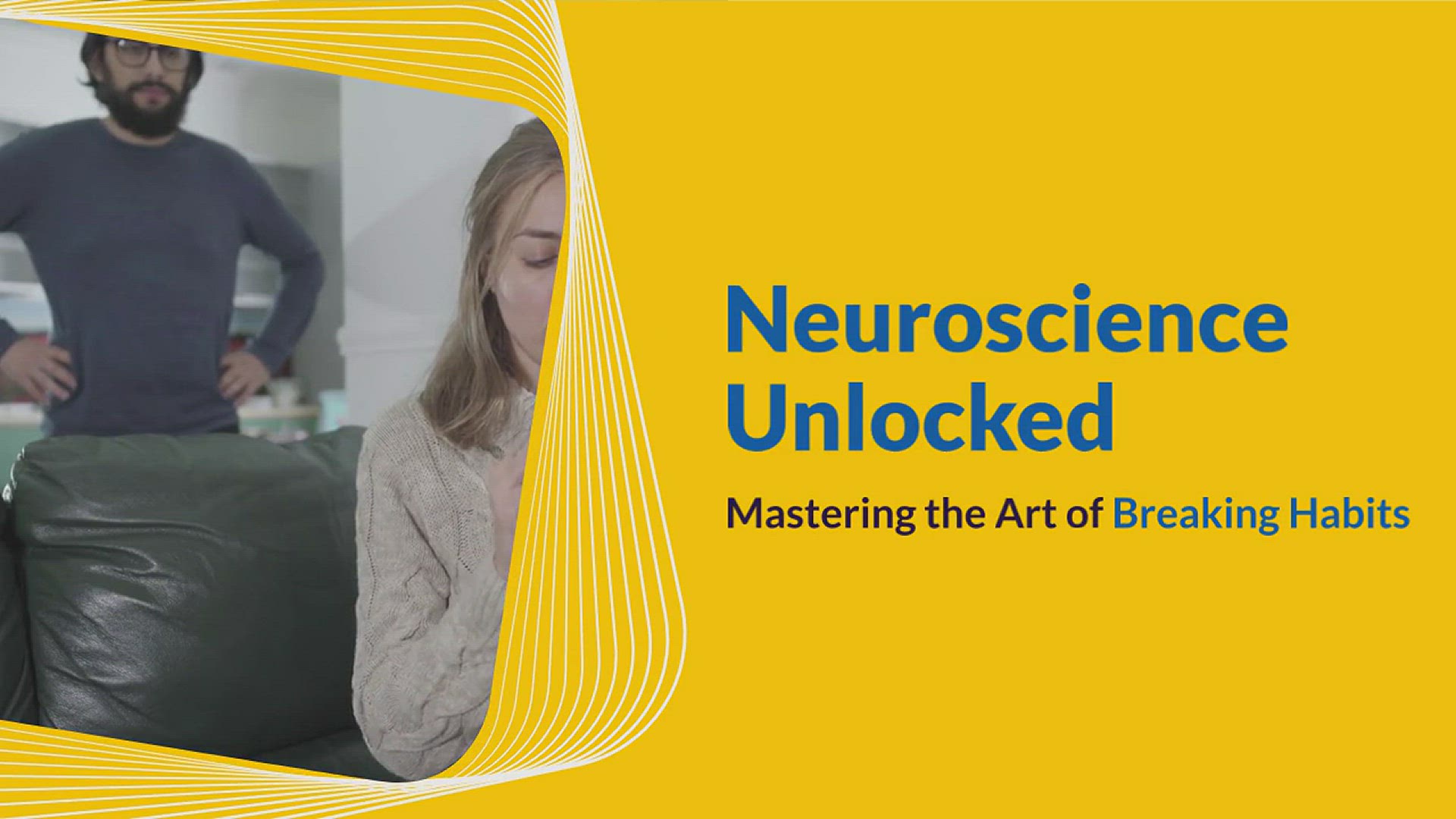 'Video thumbnail for How to BREAK Habits - Neuroscience Explains Effective Tool'