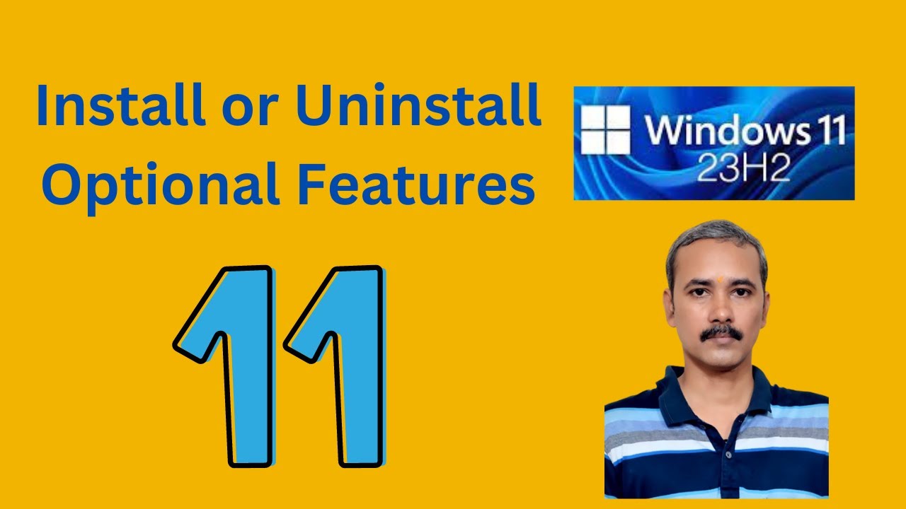 'Video thumbnail for How to Install or Uninstall Optional Features on Windows 11 23H2 using Settings App | GearUpWindows'