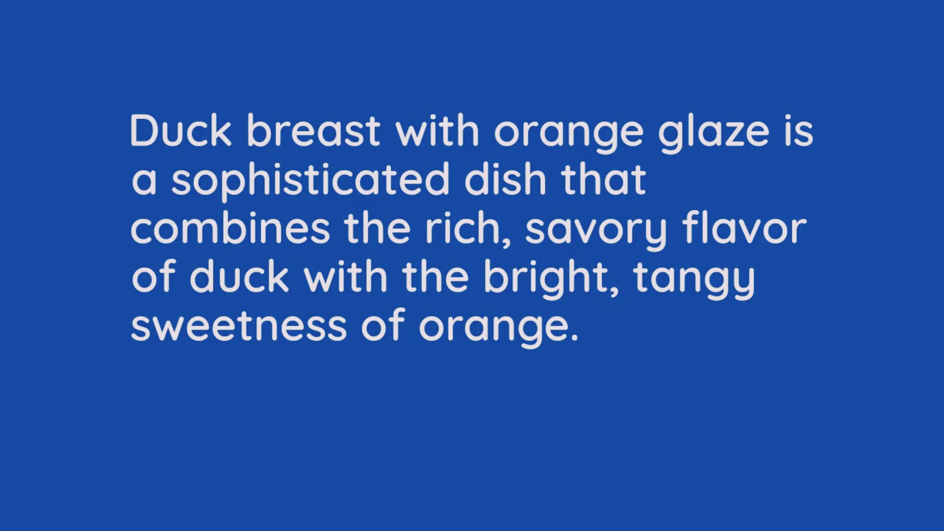 Video thumbnail for Duck Breast with Orange Glaze Recipe