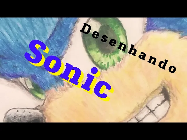 Video thumbnail for Desenhando Sonic o Ouriço /Drawing Sonic the hedgehog