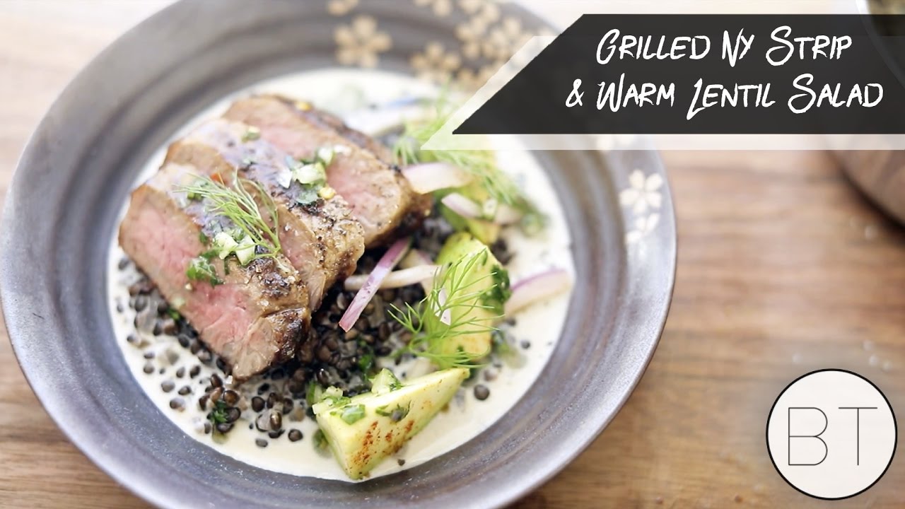 Video thumbnail for Grilled New York Strip & Warm Lentil Salad