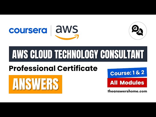 Video thumbnail for AWS Cloud Technology Consultant Professional Certificate Coursera Answers || Theanswershome