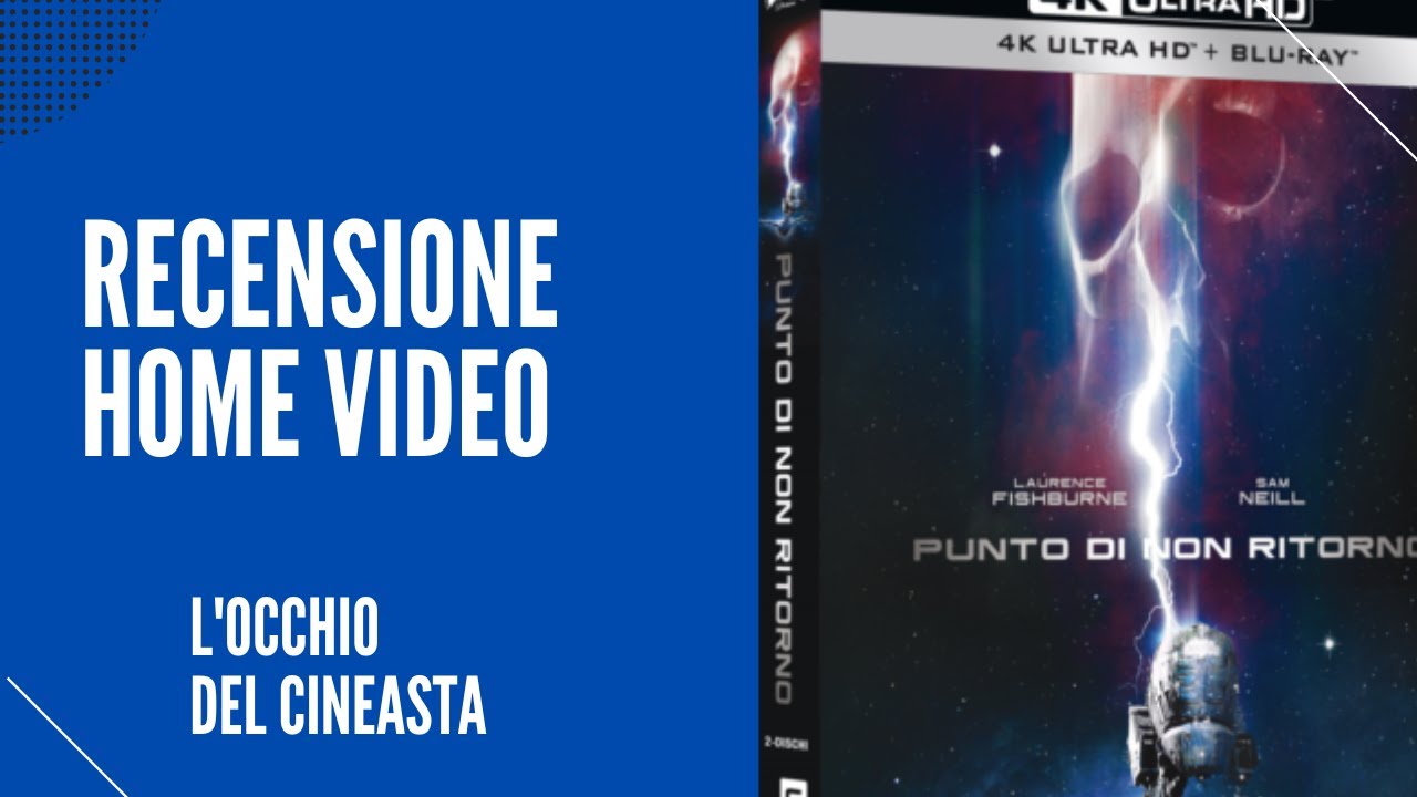 'Video thumbnail for Unboxing/recensione del 4K UHD + Blu-ray di Punto di Non Ritorno - Edizione Gennaio 2023'