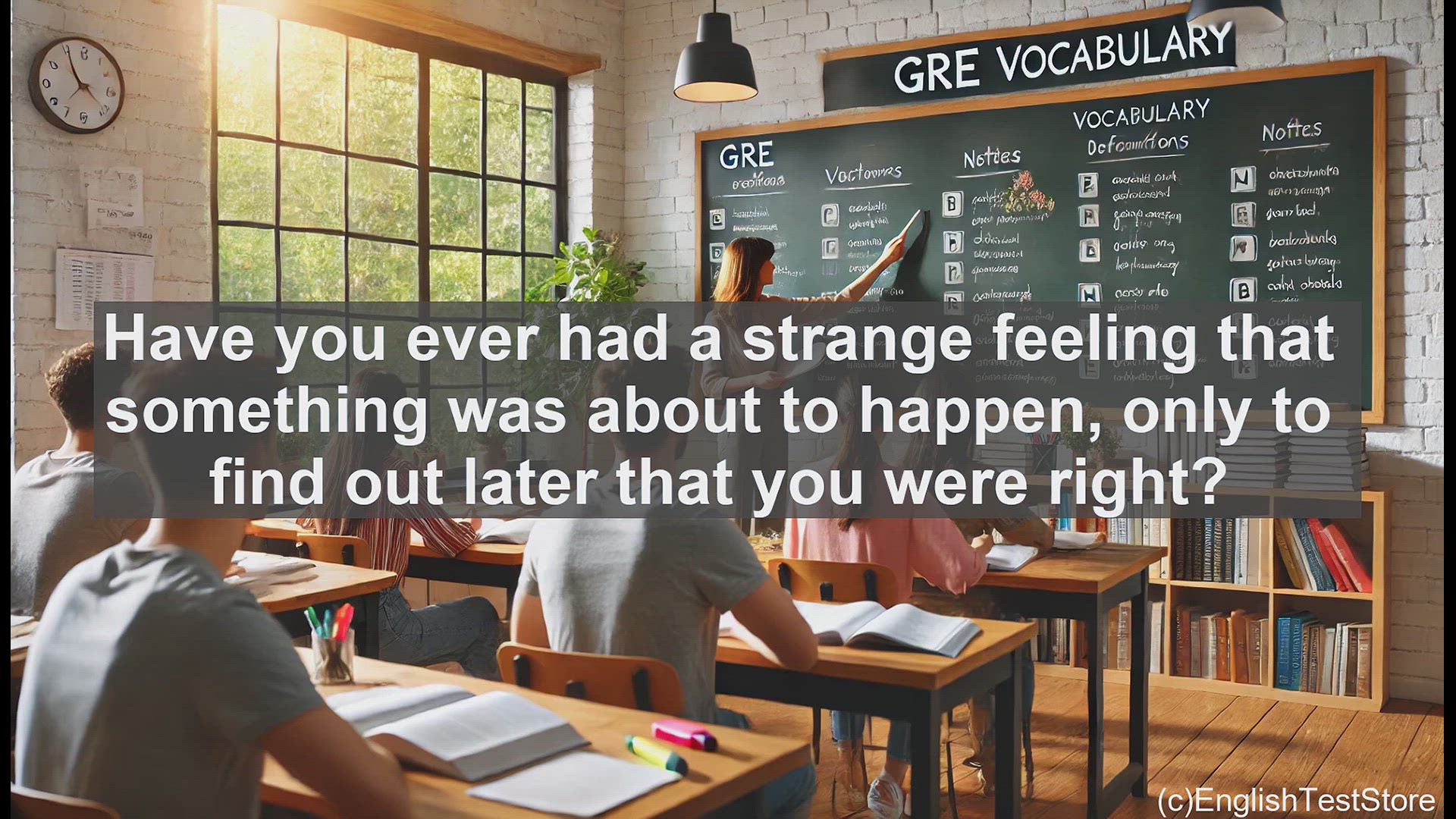 'Video thumbnail for GRE Vocabulary Lesson: Exploring the Power of Premonition - Uncovering the Mysteries of Intuitive Foresight'
