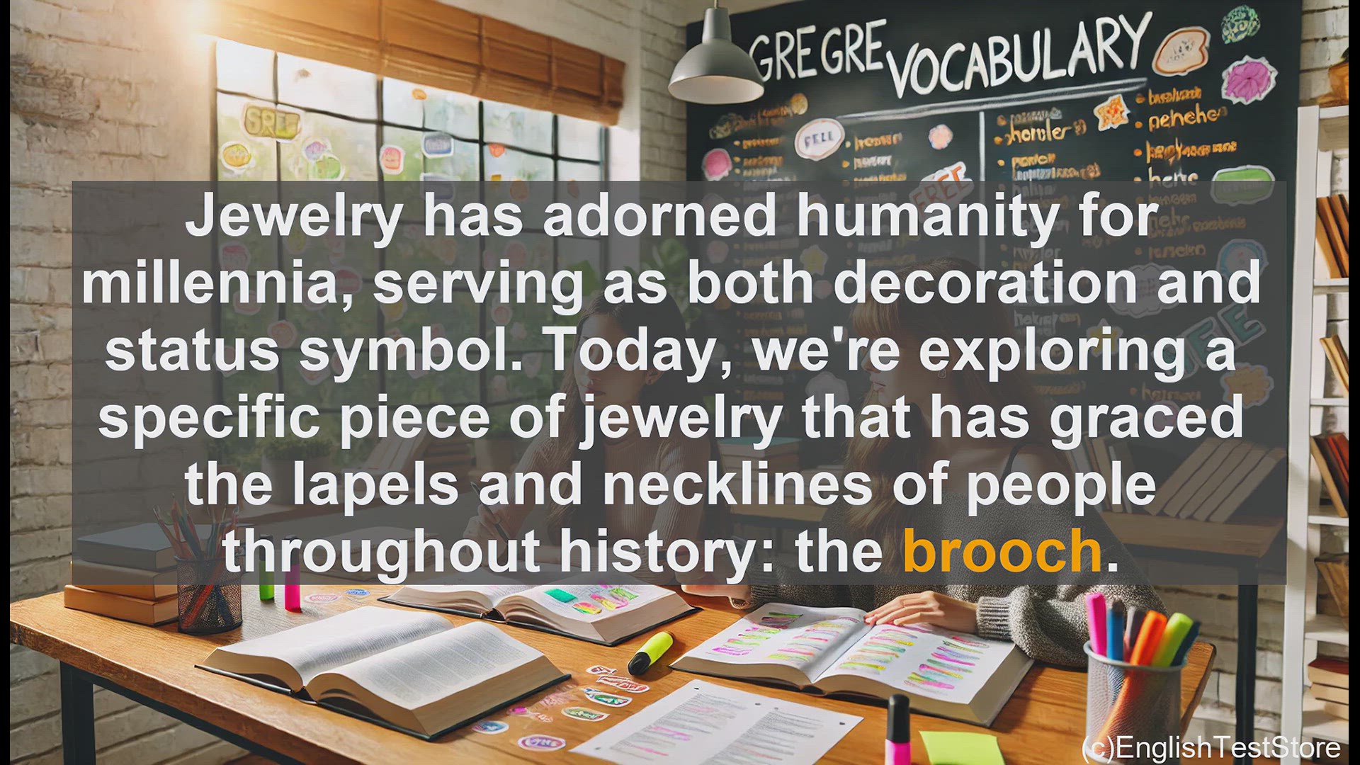'Video thumbnail for GRE Vocabulary Lesson: The Enduring Allure of the Brooch'