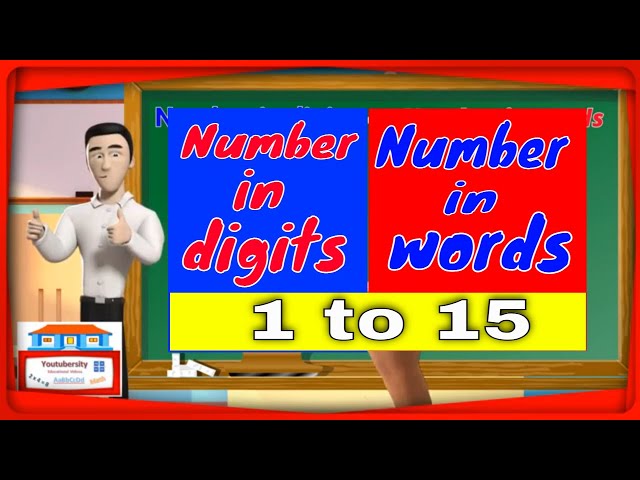 Video thumbnail for Number in Words & in Digits 1 to 15 For All Ages | PreK | Elementary School - Youtubersity