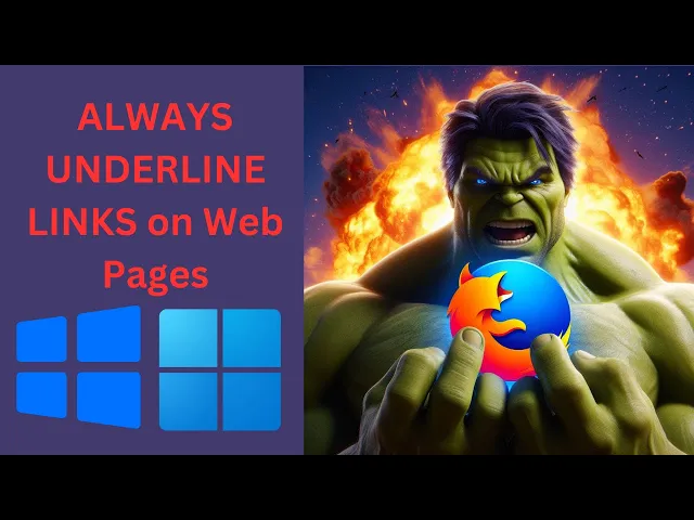 'Video thumbnail for How to Force Firefox to Always Underline Links on Web Pages on Windows 11 or 10 | GearUpWindows'