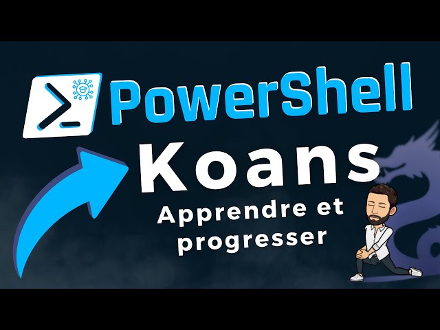 Video thumbnail for Progressez en scripting PowerShell avec PSKoans