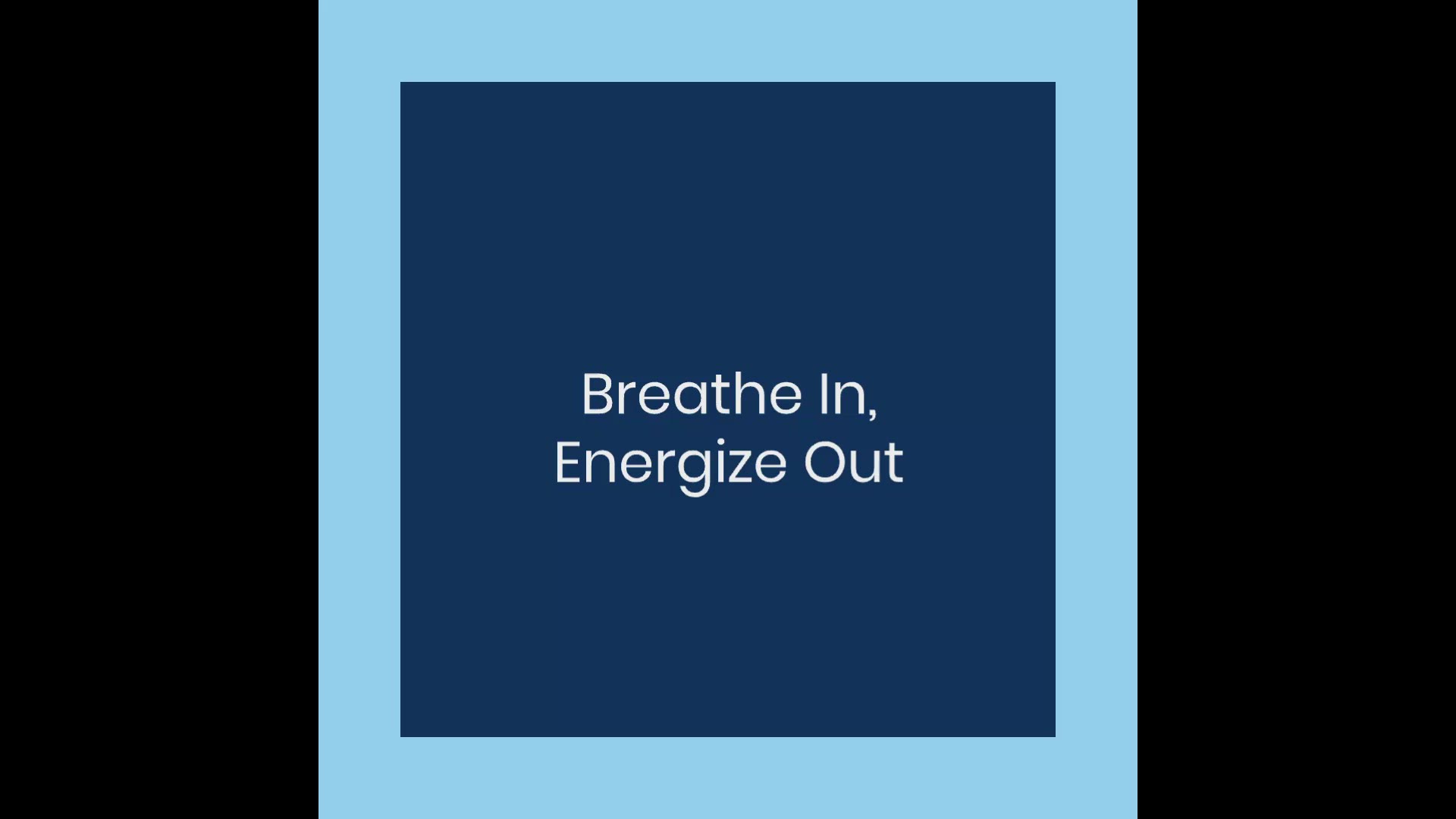 'Video thumbnail for Breathe In, Energize Out'