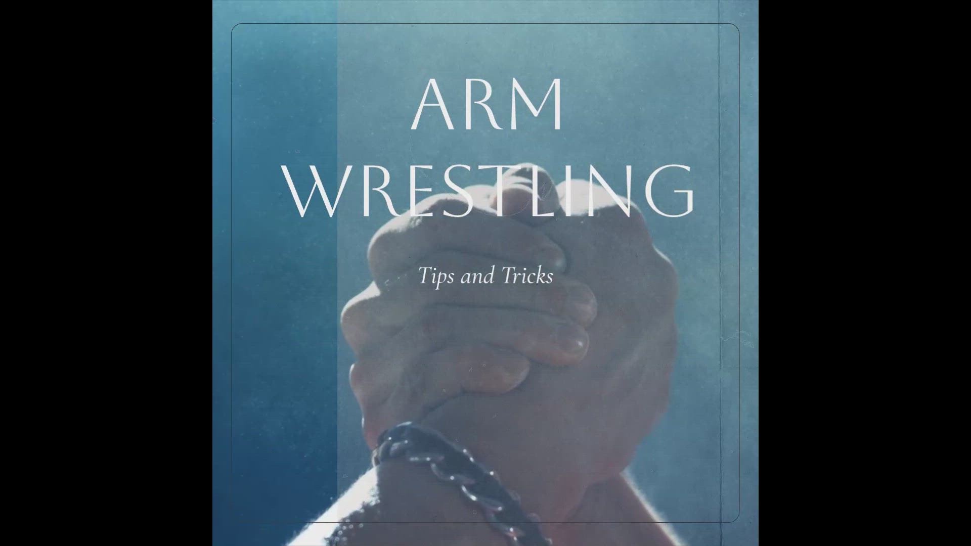 'Video thumbnail for Arm Wrestling Tips and Tricks'