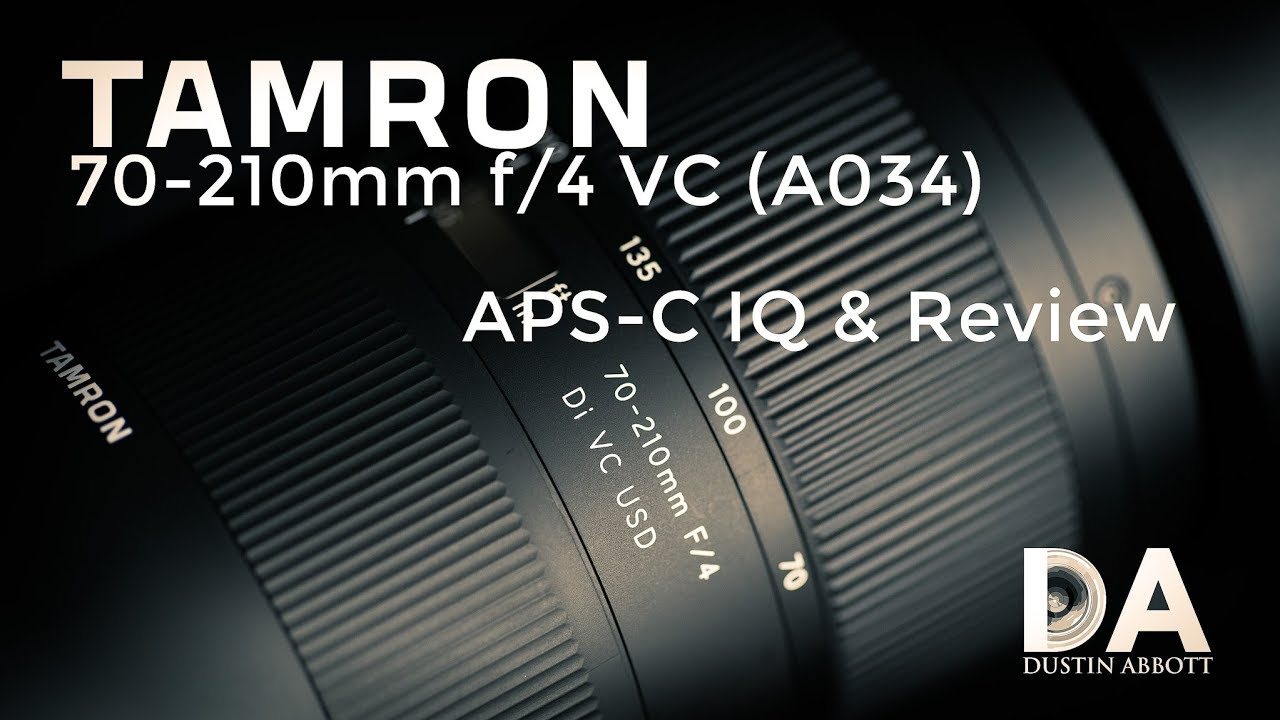 Tamron 70-210mm f4 VC (A034): APS-C IQ and Review | 4K