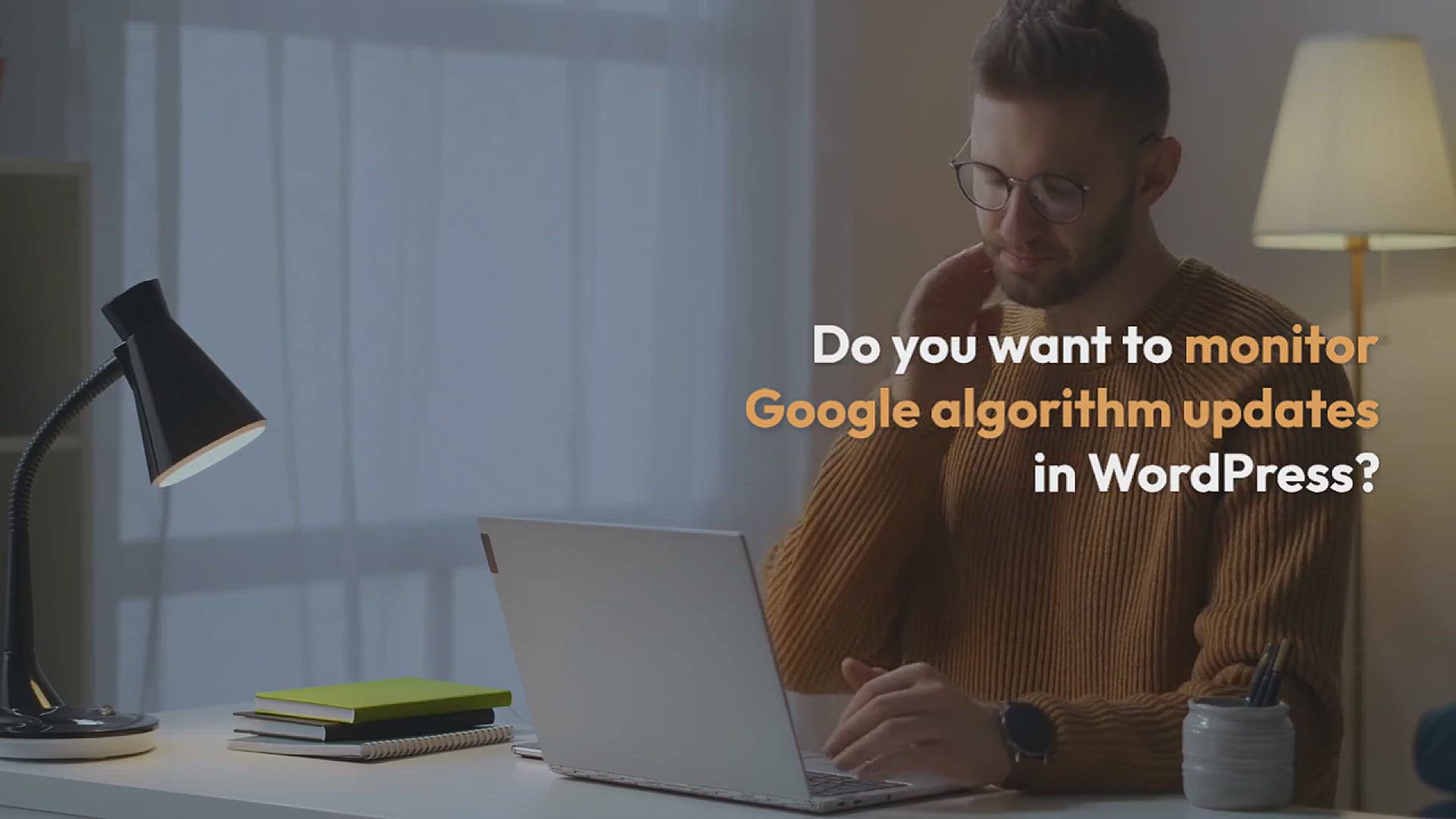 'Video thumbnail for How to Monitor Google Algorithm Updates in WordPress'