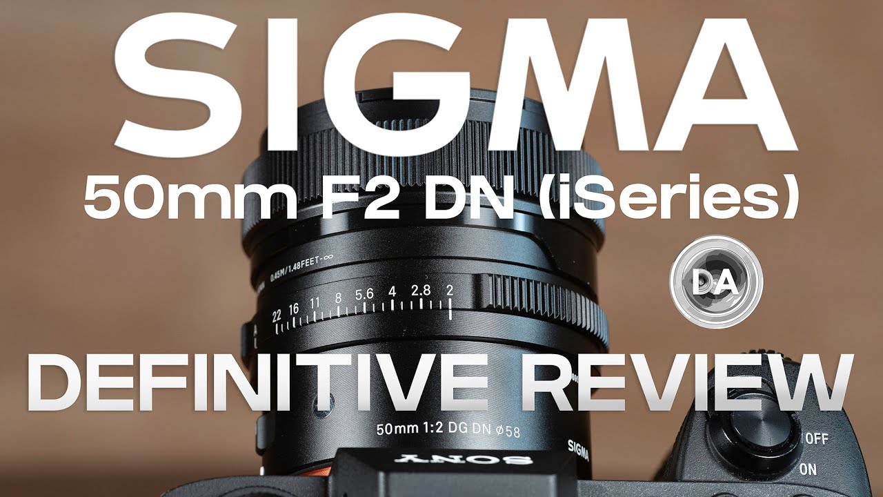 Sigma 50mm F2 DG DN C (iSeries) Review - DustinAbbott.net