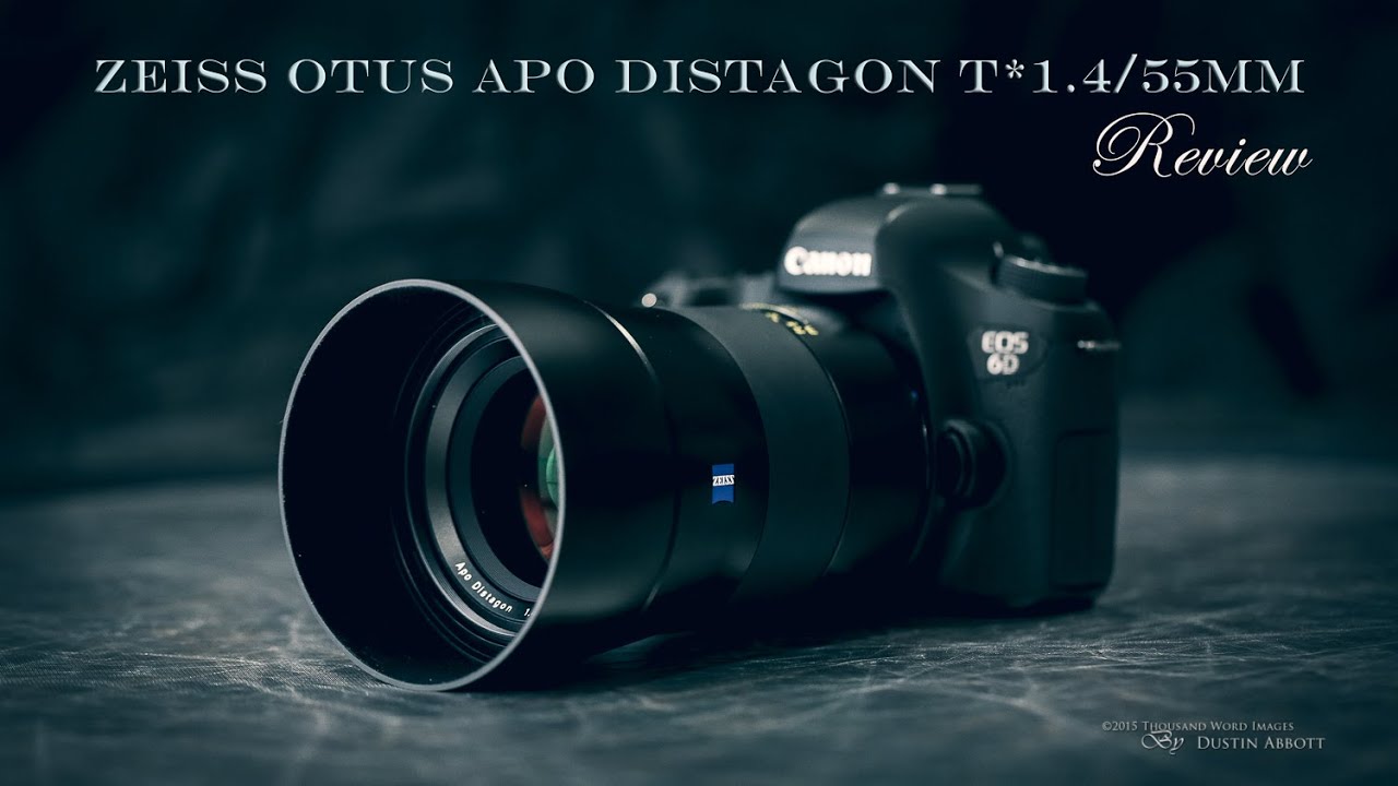 Zeiss Otus 1.4/55mm APO Distagon T* Review - DustinAbbott.net