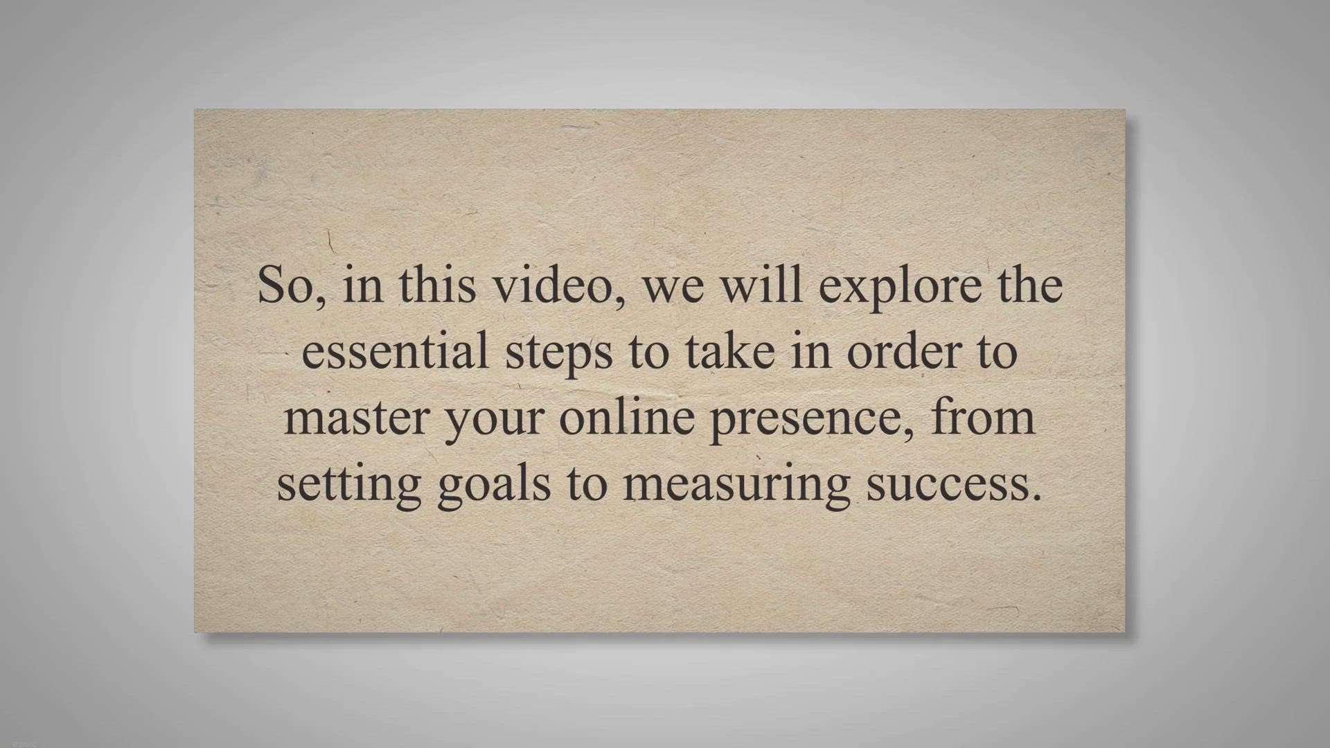 Video thumbnail for Mastering Online Presence: From Setting Goals to Measuring Success