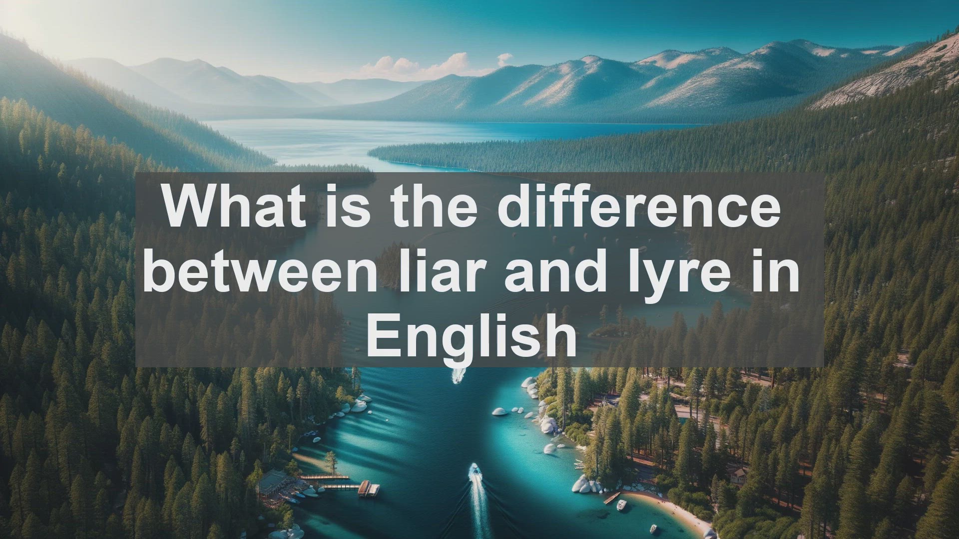 'Video thumbnail for What is the difference between liar and lyre in English?'