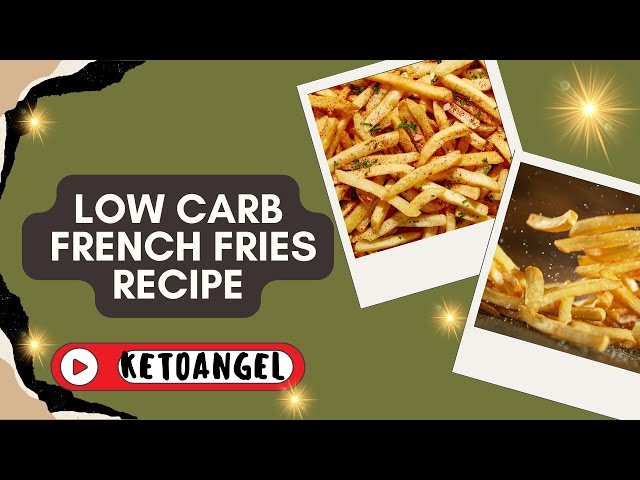 'Video thumbnail for Low Carb French Fries Recipe for Healthy Snacking'