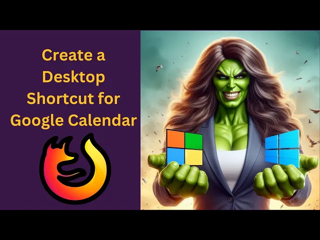 'Video thumbnail for How to Create a Desktop Shortcut for Google Calendar in Windows 11 or 10 using Firefox?'