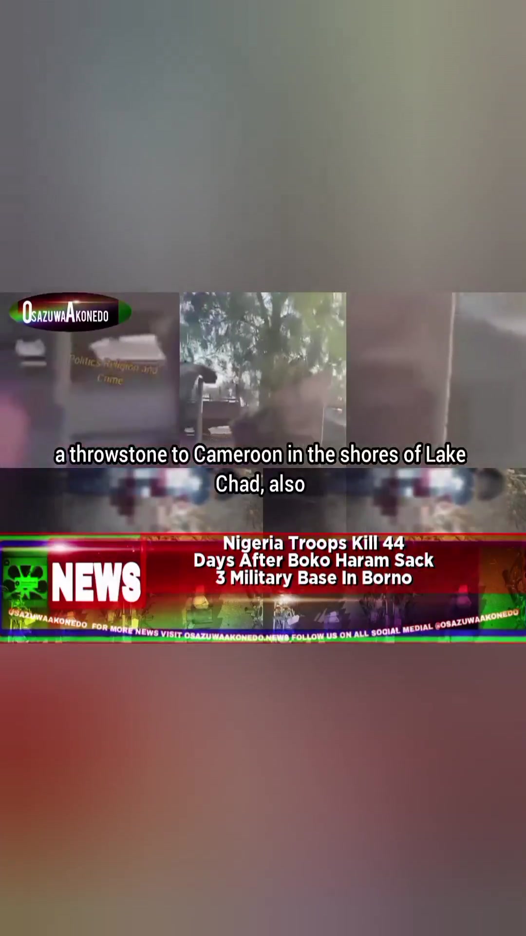 'Video thumbnail for Nigeria Troops Kill 44 Days After Boko Haram Sack 3 Military Base In Borno '