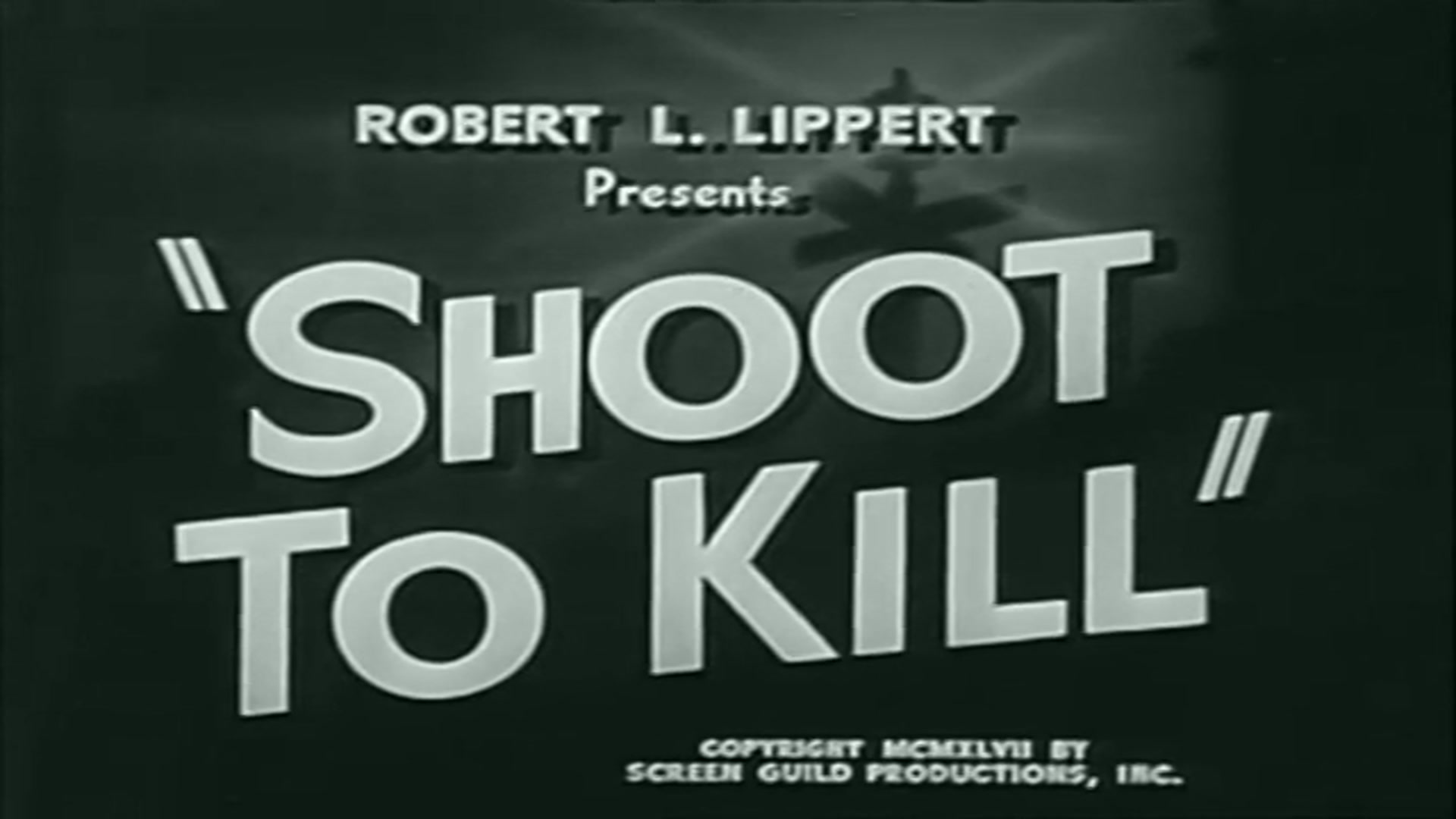 Video thumbnail for Shoot to Kill (1947)