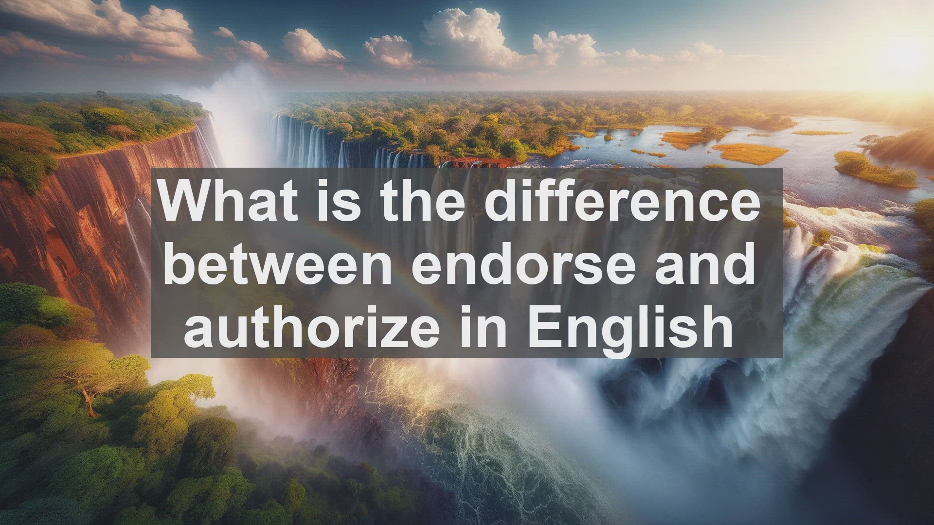 'Video thumbnail for What is the difference between endorse and authorize in English?'