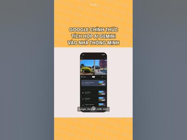 'Video thumbnail for Google tích hợp AI Gemini vào hệ thống nhà thông minh, có thể phân tích hình ảnh từ camera #dhlcgd'