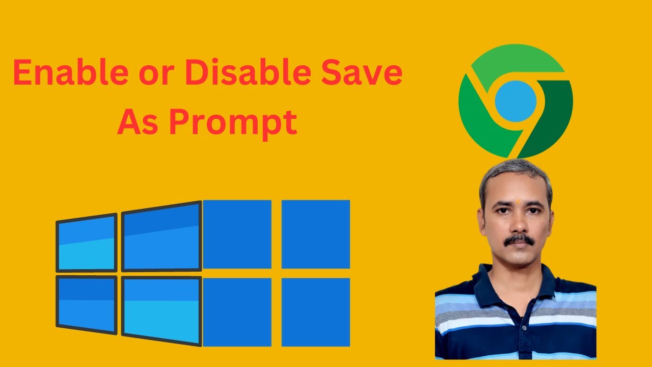 'Video thumbnail for How to Enable or Disable Save As Prompt in Google Chrome on Windows 11 or 10 | GearUpWindows'