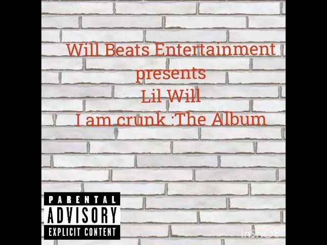 Video thumbnail for Lil Will -I am crunk (Song)