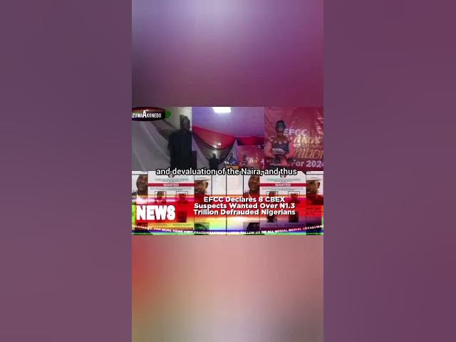 Video thumbnail for EFCC Declares 8 CBEX Suspects Wanted Over ₦1.3 Trillion Defrauded Nigerians