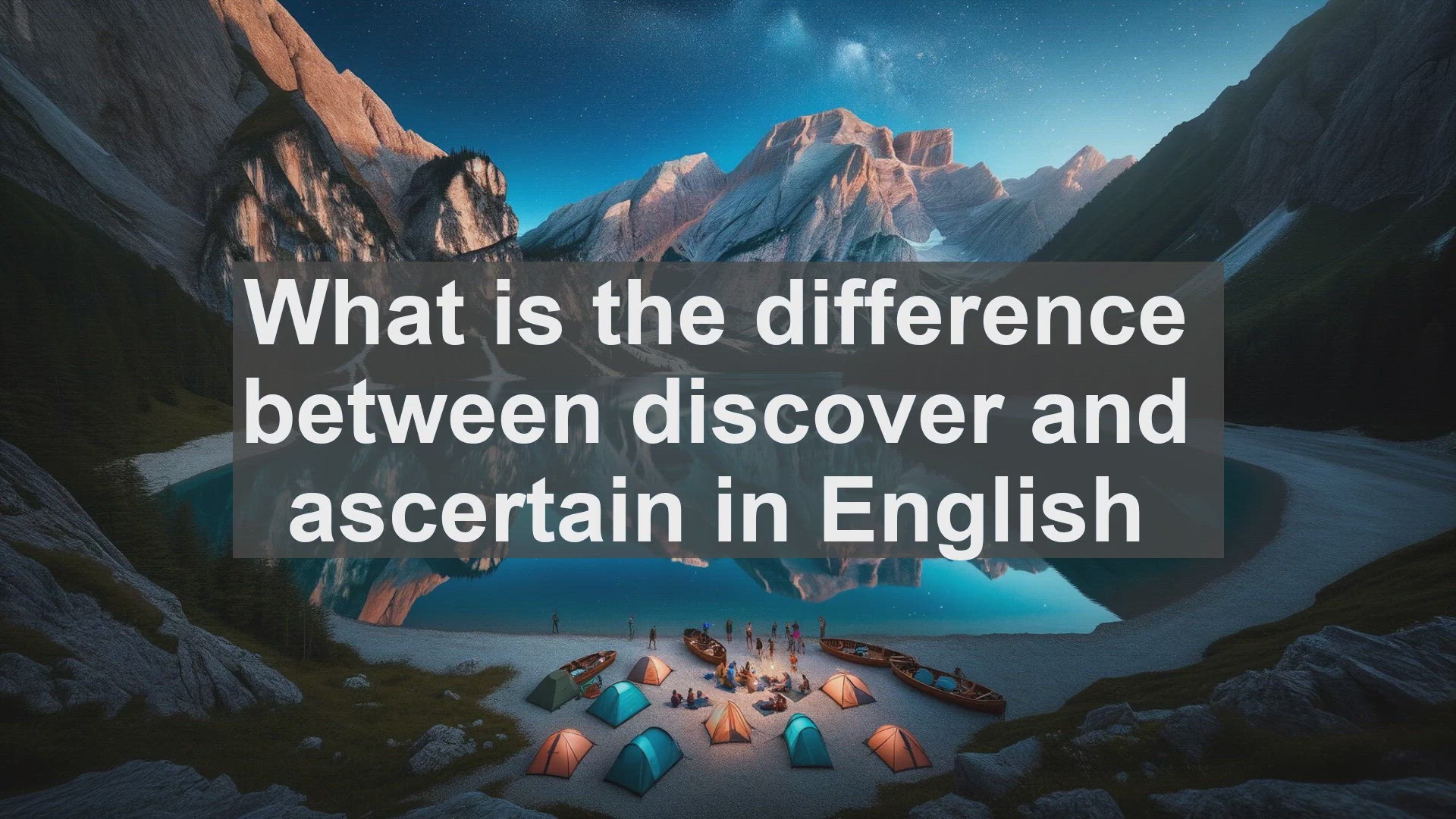 'Video thumbnail for What is the difference between discover and ascertain in English?'