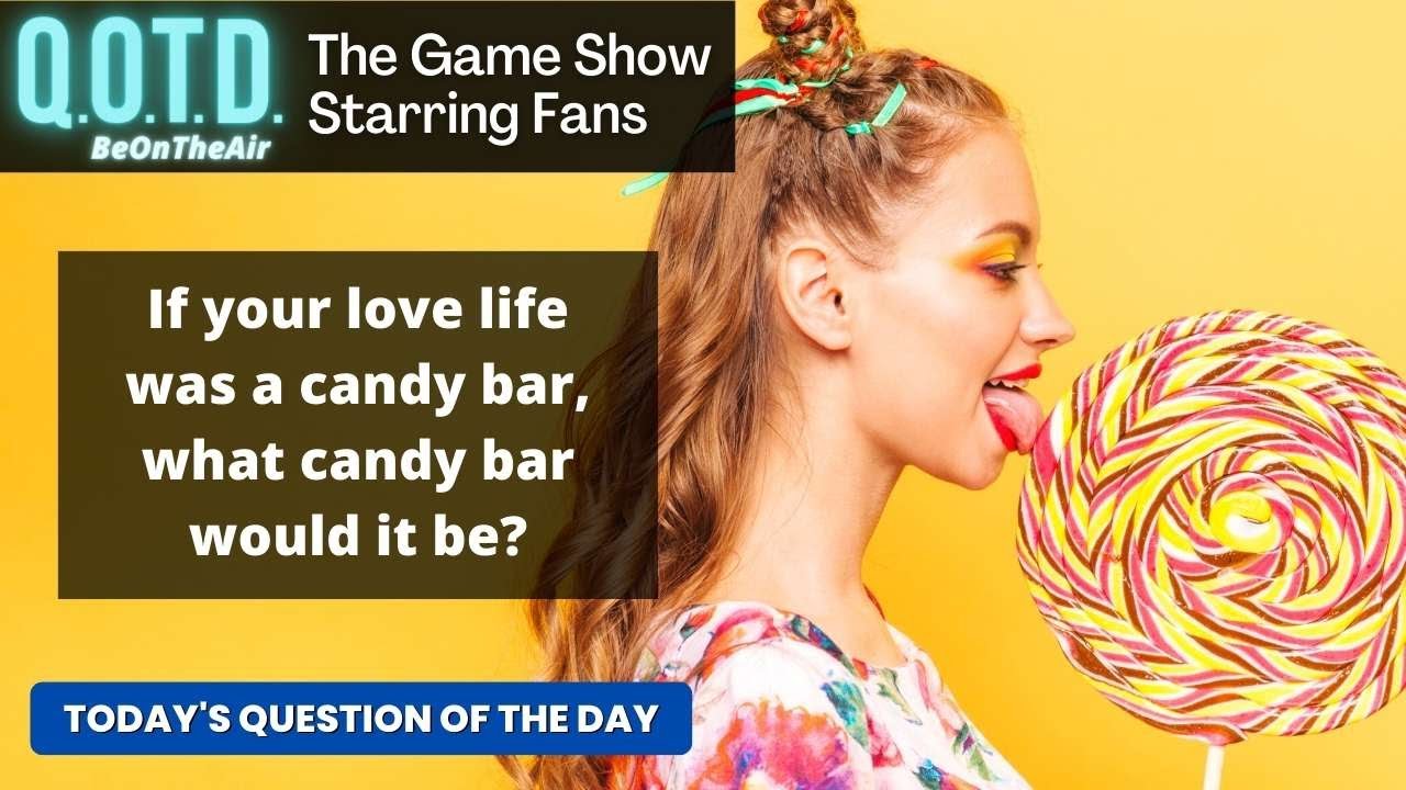 Playlist thumbnail for QOTD #00050: Your Candy Crush!