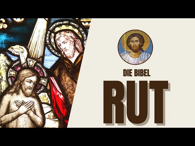 video of: Rut - Treue, Erlösung und Genealogie - Die Bibel