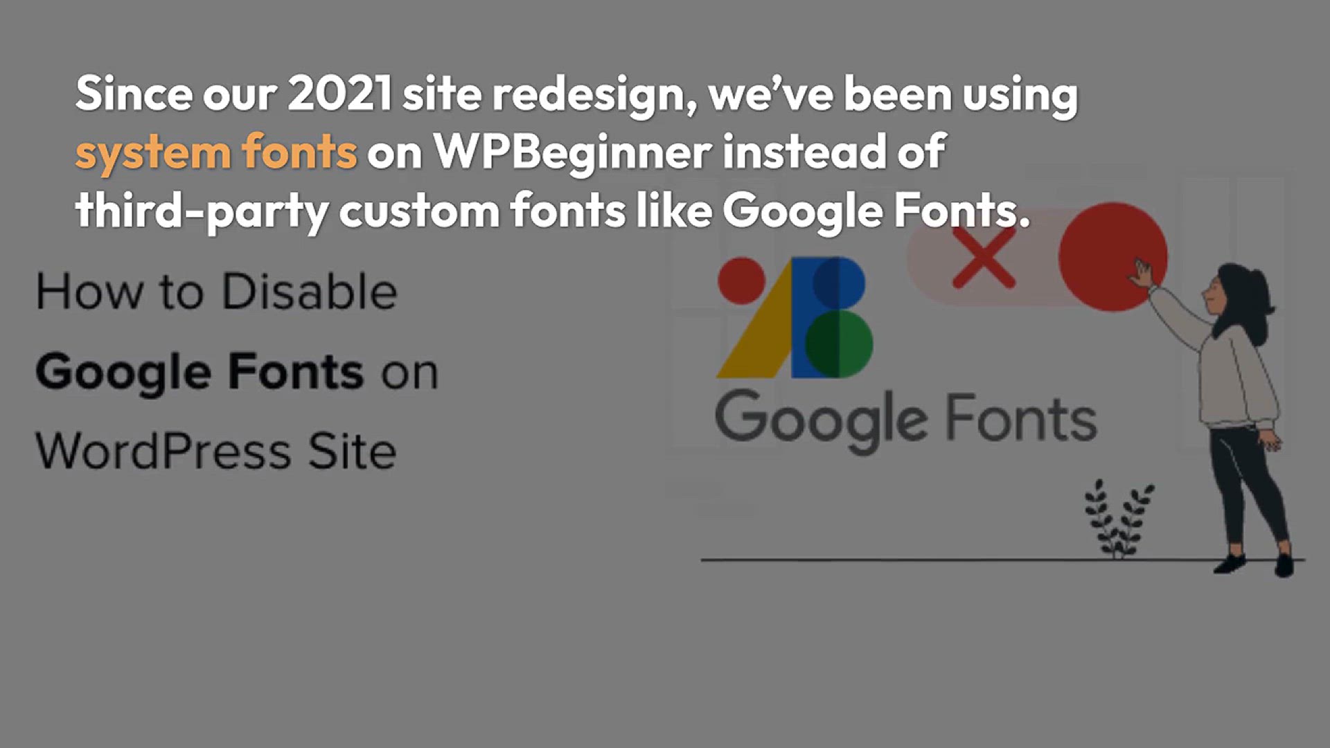 'Video thumbnail for How to Disable Google Fonts on Your WordPress Website'